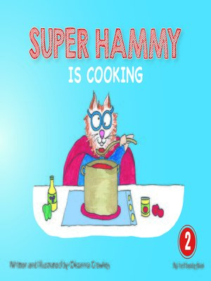 cover image of Super Hammy is Cooking